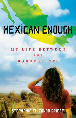 Book cover for Mexican Enough