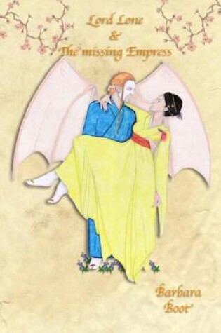 Cover of Lord Lone and the Missing Empress