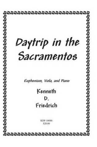 Cover of Daytrip in the Sacramentos