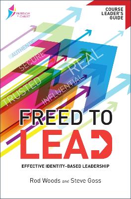 Book cover for Freed to Lead Course Leader's Guide