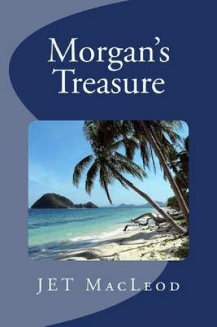 Cover of Morgan's Treasure