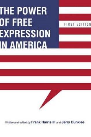 Cover of The Power of Free Expression in America