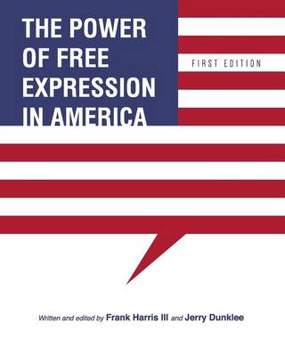 Book cover for The Power of Free Expression in America