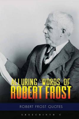 Book cover for Alluring Words of Robert Frost