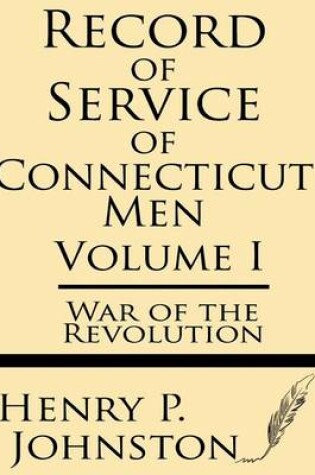 Cover of Record of Service of Connecticut Men (Volume I)