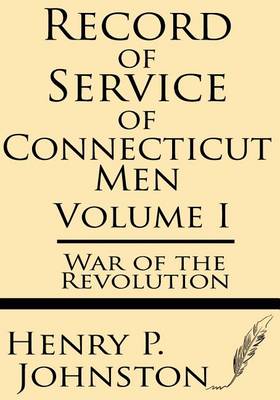 Book cover for Record of Service of Connecticut Men (Volume I)