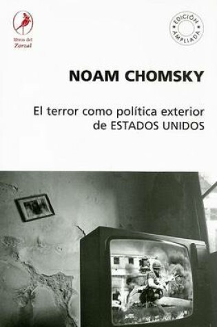 Cover of El Terror Como Politica Exterior de Estados Unidos