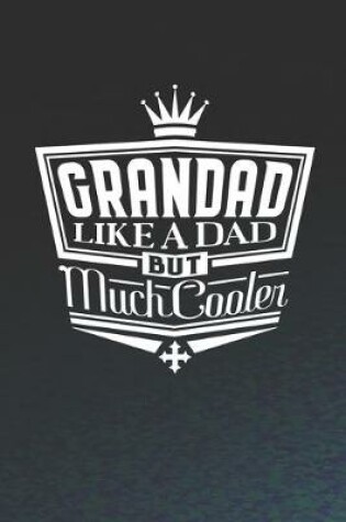 Cover of Grandad Like A Dad But Cooler