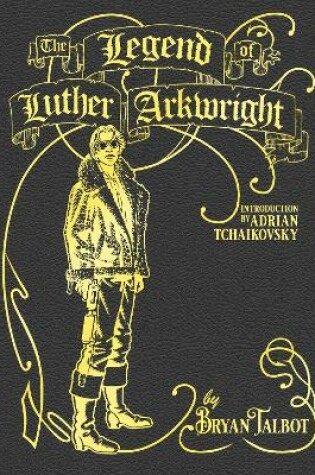 Cover of The Legend of Luther Arkwright