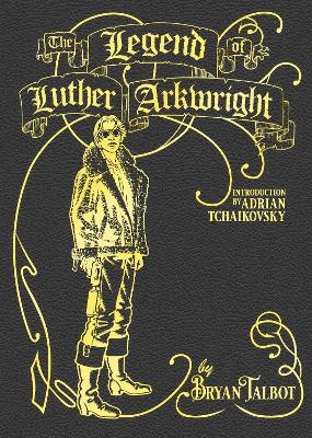 Book cover for The Legend of Luther Arkwright