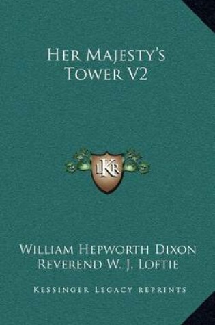 Cover of Her Majesty's Tower V2