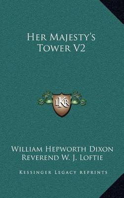 Book cover for Her Majesty's Tower V2