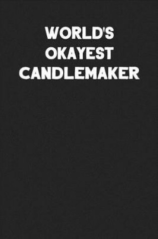 Cover of World's Okayest Candlemaker