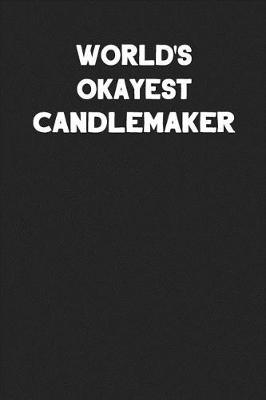 Book cover for World's Okayest Candlemaker