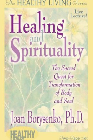 Cover of Healing and Spirtuality