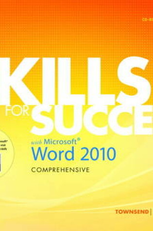 Cover of Skills for Success with Microsoft Word 2010, Comprehensive