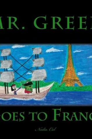 Cover of Mr. Green Goes to France