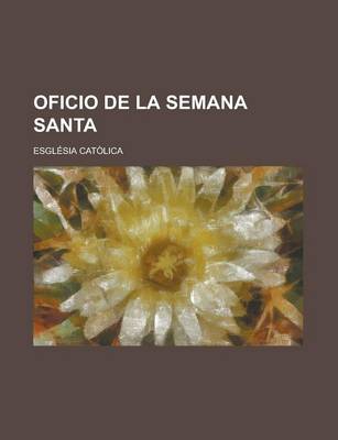 Book cover for Oficio de La Semana Santa