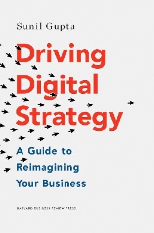 Cover of Driving Digital Strategy