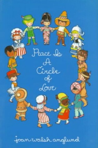 Cover of Peace is a Circle of Love