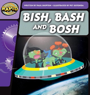 Book cover for Rapid Phonics Step 2: Bish, Bash and Bosh (Fiction)