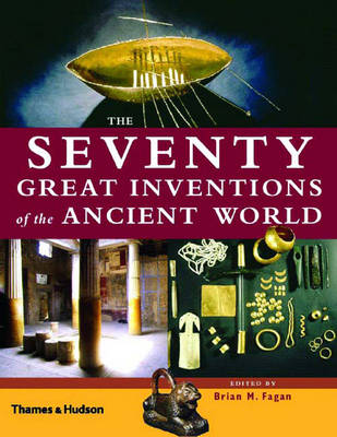 Book cover for The Seventy Great Inventions of the Ancient World