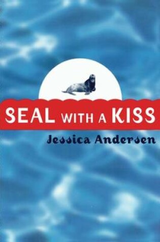 Cover of Seal with A Kiss