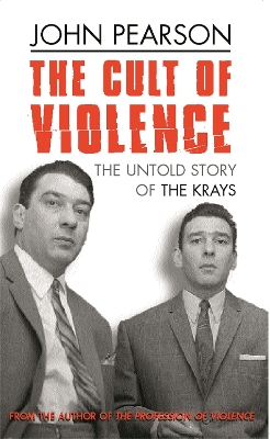 Book cover for The Cult Of Violence