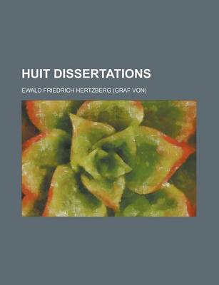 Book cover for Huit Dissertations