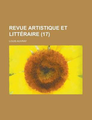 Book cover for Revue Artistique Et Litteraire (17)