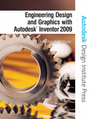 Book cover for Engineering Design and Graphics with Autodesk Inventor 2009