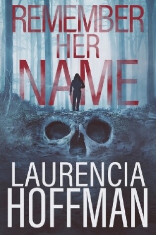 Cover of Remember Her Name