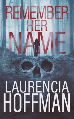 Cover of Remember Her Name
