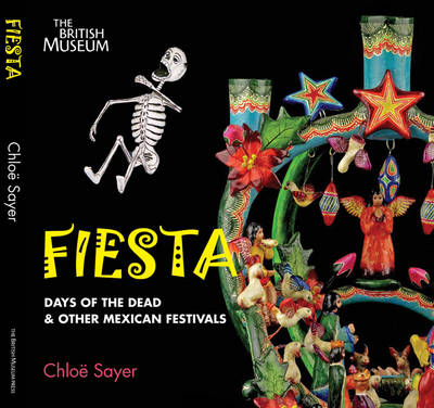 Book cover for Fiesta:Days of the Dead & other Mexican Festivals