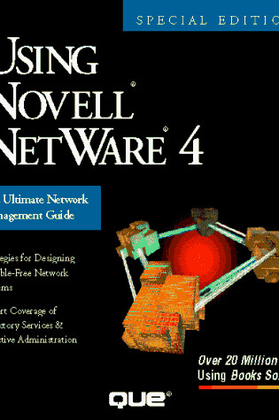 Cover of Using Novell NetWare 4.0, Special Edition