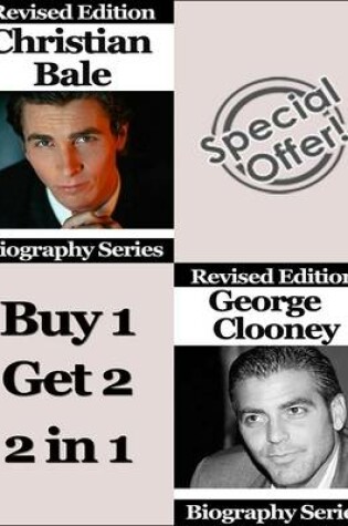 Cover of Christian Bale and George Clooney - Biography Series