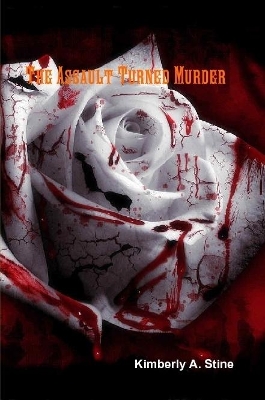 Cover of The Assault Turned Murder