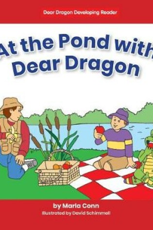 Cover of At the Pond with Dear Dragon