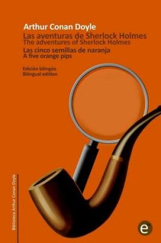 Cover of Las cinco semillas de naranja/The five orange pips