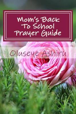 Book cover for Mom's Back To School Prayer Guide
