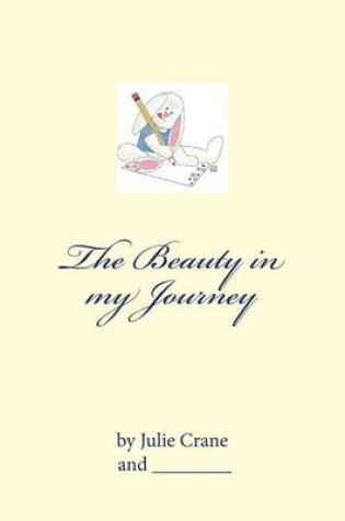 Cover of The Beauty in my Journey