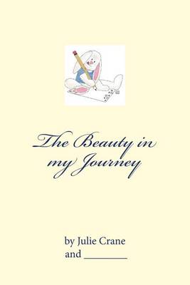 Book cover for The Beauty in my Journey