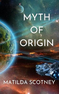 Book cover for Myth of Origin