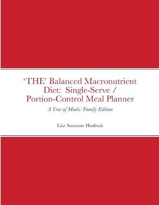 Book cover for 'THE' Balanced Macronutrient Diet