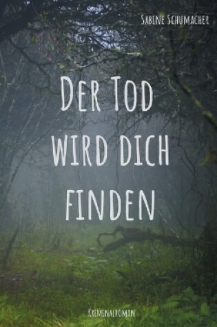 Cover of Der Tod wird dich finden