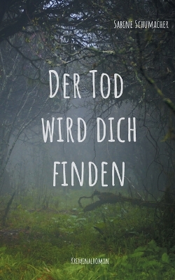 Cover of Der Tod wird dich finden