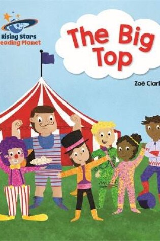 Cover of Reading Planet - The Big Top - Pink A: Galaxy
