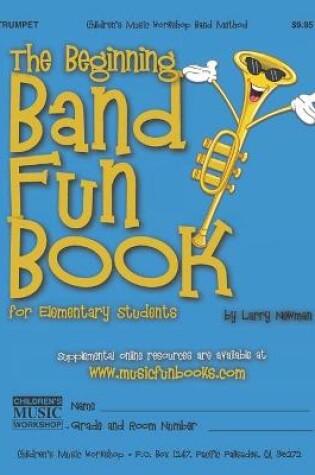 Cover of The Beginning Band Fun Book (Trumpet)