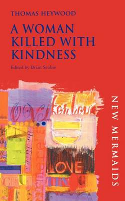 Book cover for A Woman Killed With Kindness