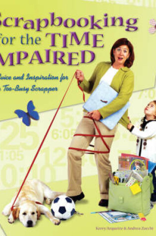 Cover of Scrapbooking for the Time-impaired